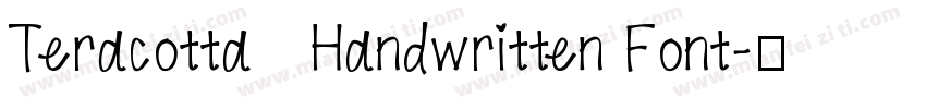 Teracotta   Handwritten Font字体转换